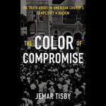 The Color of Compromise